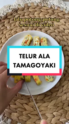 BIKIN TELUR ALA2 TAMAGOYAKI 🥰#bekalanak #bekalanaksekolah #idebekal #bekalbocil #sayanganak #bekalsimpel #tamagoyaki #teluromlet #telur #bekalsimpel #momlife 