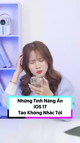 Những tính năng ẩn trên ios 17 #techone #LearnOnTikTok #mpickstudio #reviewdienthoai #hoccungtiktok #thanhcongnghe 