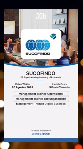 Lowongan kerja PT Superintending Company of Indonesia (SUCOFINDO), membuka lowongan dengan 3 posisi. Baca informasi lengkapnya diwebsite. Posisi yang dibuka: 1. Management Trainee Operasional 2. Management Trainee Dukungan Bisnis 3. Management Trainee Digital Business Jangan lupa untuk menyalakan notifikasi media sosial dan website biar kamu dapat informasi lowongan kerja terbaru. Website: Sow.my.id/JOB Tag #JobsID #lowongankerja #loker #lowongankerjaterbaru #LowonganSarjana #LowonganS1 #lowongansucofindo #sucofindo #lowonganmt #lowonganbumn #Lowongan Bumn Untuk Sarjana Pendidikan 
