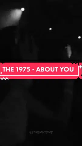 #fyp #viral #videolagu #the1975aboutyou #aboutyou #the1975 #videolirik 