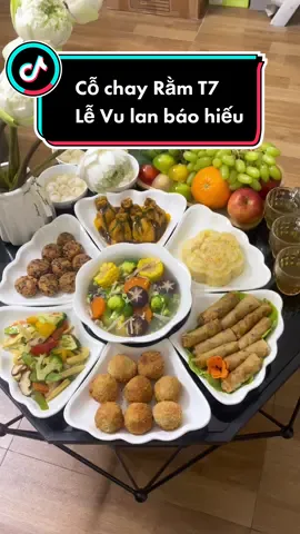 Mâm cung' chay lễ Vu Lan không hề đơn điệu, không lãng phí nguyên liệu và dễ làm #xuhuong #xh #ancungtiktok #LearnOnTikTok #fyp #foryou #food #viral #monngon #levulan #cochay #hanahuonglan #thivicuocsong #monchay 
