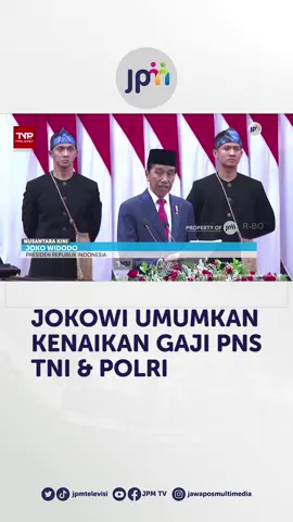 Presiden Jokowi mengumumkan kenaikan gaji pns, TNI dan Polri pada tahun 2024. #pns #tnipolri #gaji #beritatiktok #jpmtv
