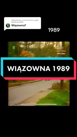 Odpowiadanie użytkownikowi @Madlenka609 #wiązowna #znikajacawarszawa #warszawa #tiktokpolska #mazowieckie #mazowieckieklimaty #prl #komuna #lata80i90 #lata80te 