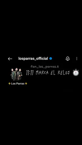 #losparras_oficial #11:11#canciones #Love #fypシ #viral #fypシ #sigueme #amoalosparra