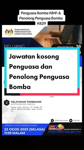 Mohon sekarang untuk jawatan kosong Penguasa Bomba KB41 dan Penolong Penguasa Bomba KB29 #kerjakosongkerajaan  #jawatankosong #kerjakerajaan #kerjakosong #jawatankosongkerajaan #bantuankerjaya #trending #fyp 