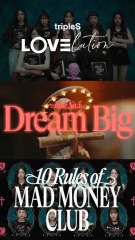 𝟭𝟬 𝗥𝘂𝗹𝗲𝘀 𝗼𝗳 𝗠𝗔𝗗 𝗠𝗢𝗡𝗘𝗬 𝗖𝗟𝗨𝗕 🗯️ Dream Big Music Video link in bio #tripleS #트리플에스 #トリプルS #LOVElution #러블루션 #MUHAN #GirlsCapitalism 