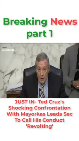 JUST IN- Ted Cruz's Shocking Confrontation With Mayorkas Leads Sec To Call His Conduct 'Revolting' #news #fyp #usa #poliyics #tedcruz 