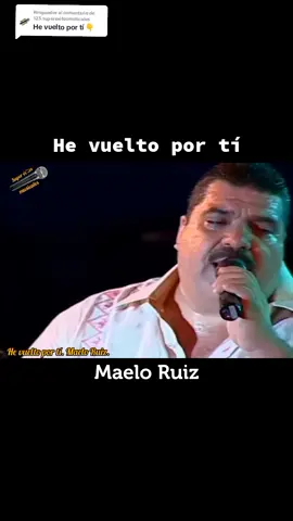 Respuesta a @123.superexitosmusicales  He vuelto por tí. Maelo Ruiz.  #Hevueltoportí #MaeloRuiz #Salsa  #África #America #Asia #Europa #Oceania 
