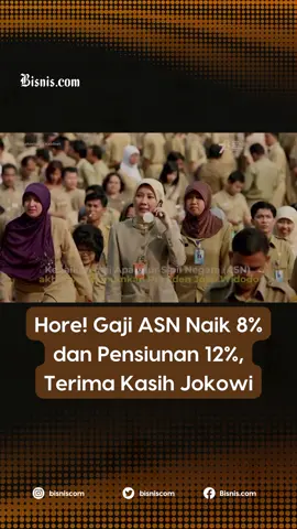 ASN full senyum #tiktokberita #gajiasn #gajiasnnaik #gajipejabat #asn #gajipns #pns