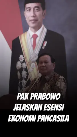 Ekonomi Pancasila #jokowinomics #prabowountuksemua #prabowo 