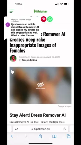 Replying to @Tazeem Baig read the full article here: https://hipakistan.pk/dress-remover-ai-creates-deep-fake-images-of-females/?amp=1     👏🏽👏🏽👏🏽 #foryou 