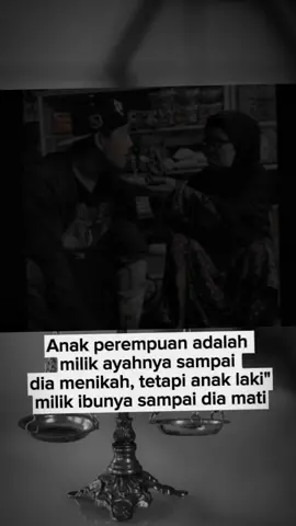 Anak perempuan adalah milik ayahnya dan anak laki-laki milik ibunya #anaklaki i#anakperempuan #lakilaki #perempuan #ayah #ibu #kaoskatakata #kaosibu #kaosayah #kaosviral #fypシ #kranjangkuning #rajatanpamahkota 