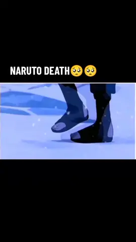 #Naruto is death🥺🥺#Capcut #foryou #Naruto #sasukeuchiha #borutouzumaki 
