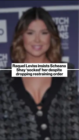 #RaquelLeviss insists #ScheanaShay 'socked' her despite dropping her restraining order. More details in our bio.