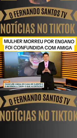 Manicure Morre por engano #crime #ultimasnoticias #noticias #cidadealerta 