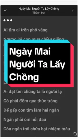 Ngày Mai Người Ta Lấy Chồng #ngaymainguoitalaychong #thanhdat #tamtrang #lyrics#music #nhachay #thumaik02 