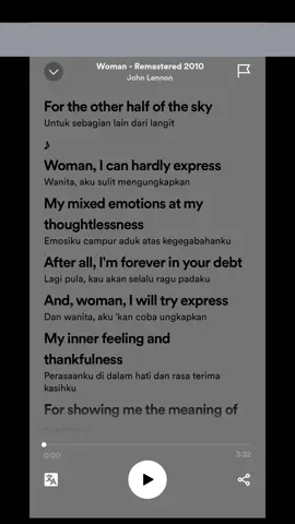 Lirik Terjemahan Woman - John Lennon #lirikterjemahan #spotifylirics_ #johnlennon #johnlennonwoman #videostory #arizmaharaj #fyp #fypシ #yukyukfyp #skena #medantiktok #ceritakita🤟🥰 #anakbandmedan 