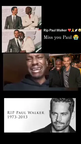 😭💔#tyresegibson #forpaulwalker #missyoulegends #forpaul #loveyou #rippaulwalker🕊 #paulwalker😍😍😍😍 #seeyouagain #vindiesel #tiktok #netflix #fyp #foryou #goviral #usa #netflix #missyou #forpaul 