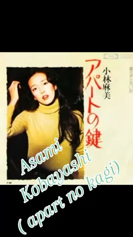 Asami Kobayashi apart no kagi #tiktokmalaysia🇲🇾 #tukangjahitkampung #kenangan #80an 