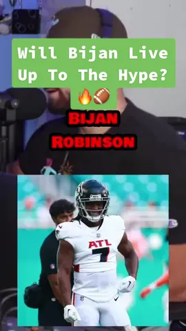 Will Bijan Live Up To The Hype?🔥🏈 #bijanrobinson #atlantafalcons #nfl #nflfootball #nflpredictions #nflhottakes #fantasyfootball #nfltiktok #fypnfl #fyp 