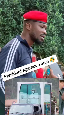 President agambye atya 🤣😂 #foryoupage #fyp #tiktokuganda #nationalunityplatform #bobiwineuganda✊✊✊✊✊✊ 