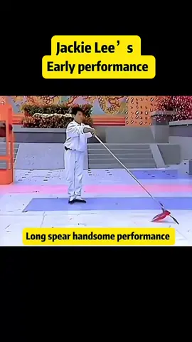 #kungfu#Jackie Lee#long spear