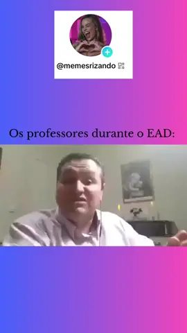 Os professores durante a pandemia  😂 #meme #memes #memestiktok #memesbr #engraçado #tiktok 