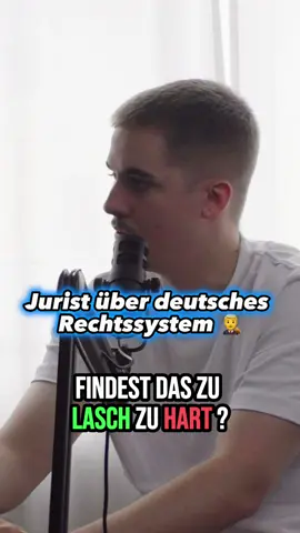 Wie findet ihr das deutsche Rechtssystem? ⚖️🤔 #jura #gerechtigkeit #rechtsanwalt #podcast 