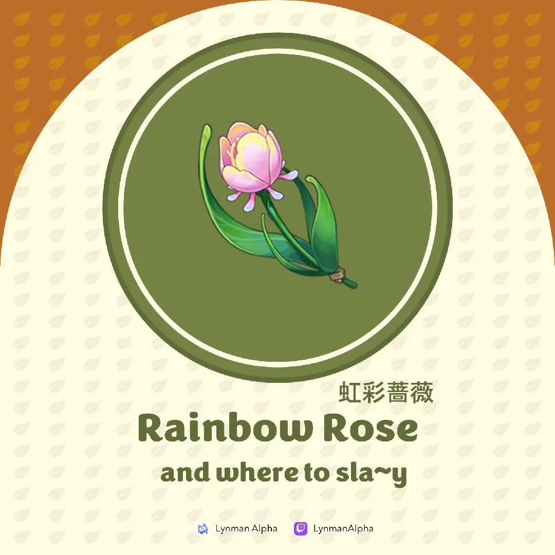 You can support me by clicking the link in my bio and follow me on all of my social media accounts! Ko-Fi link is also provided 😊 #gameguide #hoyocreators #rainbow #rainbowrose #rose #genshin #GenshinImpact #fontaine #farm #farming #lyney 