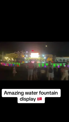 #marmaris #turkey #waterfountain #holiday #fypturkey🇹🇷 