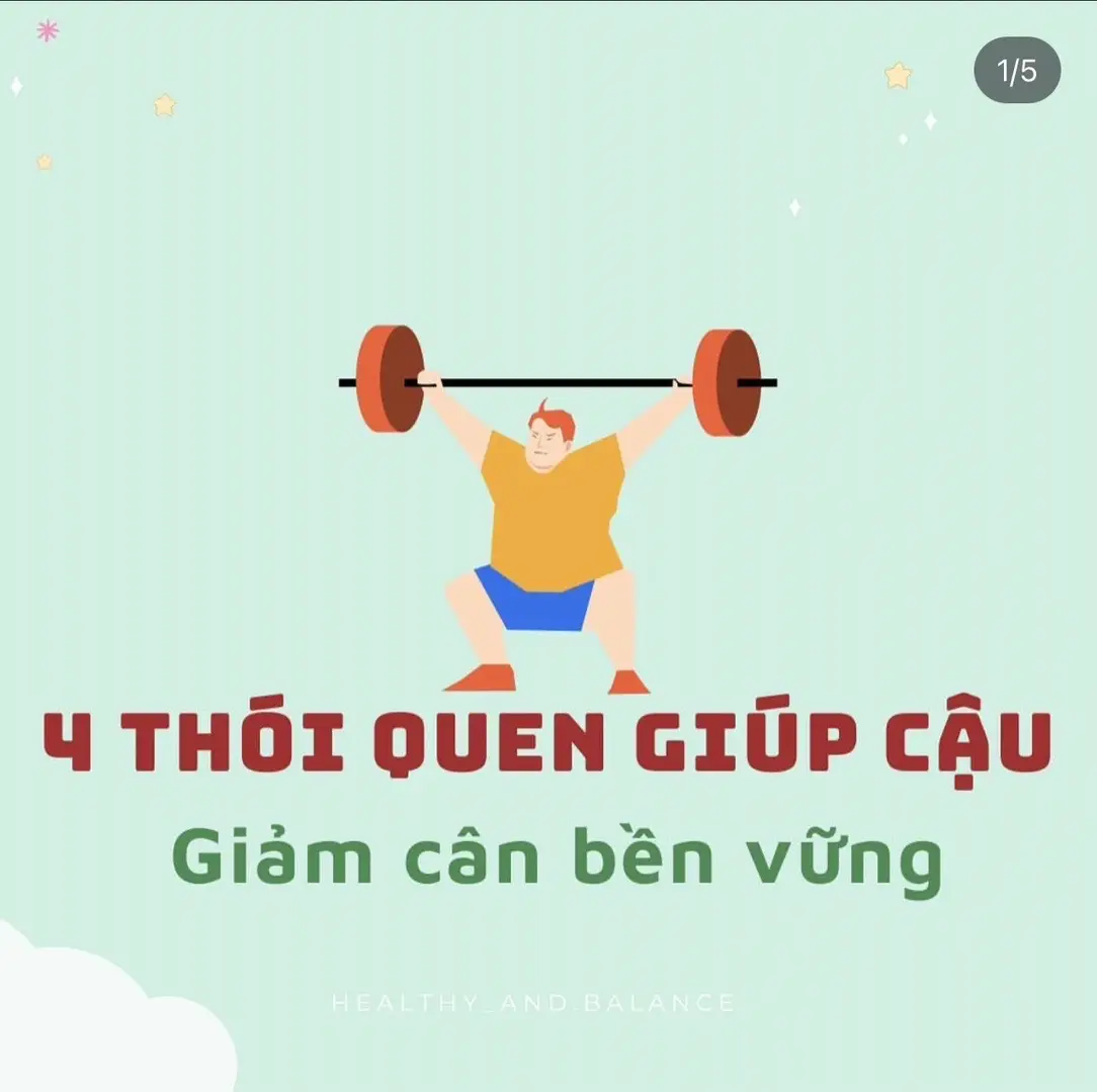 4 THÓI QUEN GIÚP CẬU GIẢM CÂN BỀN VỮNG🥦 -st #hànhtrìnhgiảmcân #xuhuong #giamcan #giamcanthanhcong #thaydoibanthan 