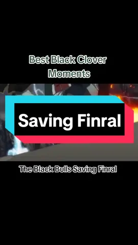 One of the coldest moments in all of Black Clover. The Black Bulls pulling up for Finral. Proving to everyone that nobody messes with a member of the black bulls. #blackclover #blackcloveredit #anitok #anime #asta #luck #magna #finral #langris #epicmoments #bestmoments #ColdMoments #edit #animeedit #animefyp #fypシ #fyp 