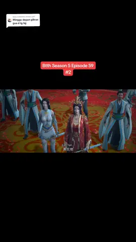Membalas @hendra.s05 Btth Season 5 Episode 59 part 2 #donghua #Btth #Season5 #batletroughtthehavens 