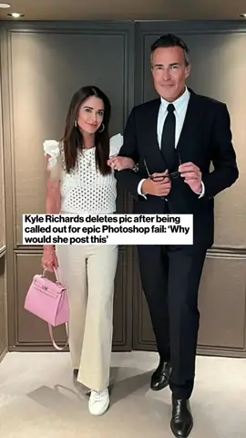 #KyleRichards deleted a photo shared on Instagram after fans pointed out a significant error in her Photoshopping skills.