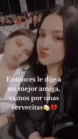 #amigavamosbeber 🤣🤣#amigaluchona♥️👩‍👧 #mejoramigaporsiempre ❤️@Elizabeth9 ❤️