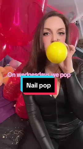 On Wednesday we #pop 😈 more popping and non pops on my website. Link in bio ^^ #fypシ #fyp #looner #balloon #balloonpop #nailpop 