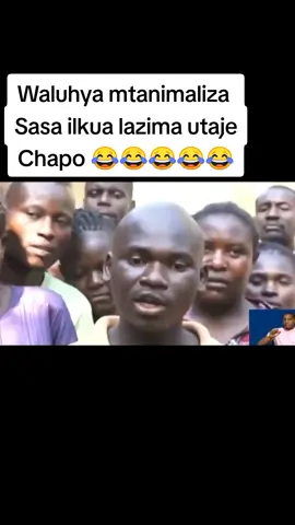 mluhya hawezi kua eyewitness...Sasa ilkua lazima useme Chapo 😂😂#luhyanation #fypシ #goviral ##😁😁😁 