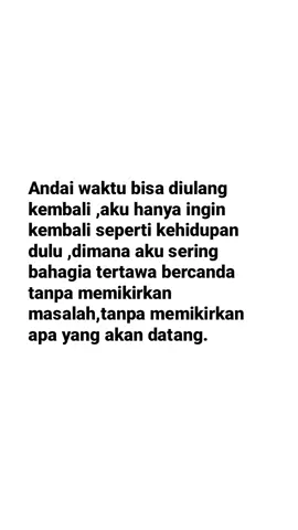 #kehidupandulu 
