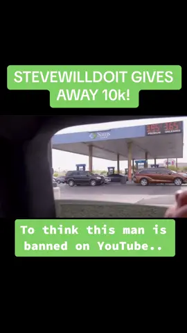Steve gives away 10k #fyp #stevewilldoit #youtube #banned #charity #helpinghand 