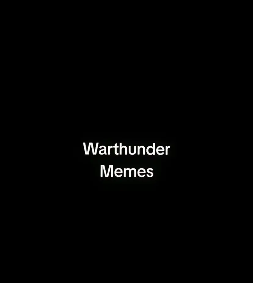 #warthunder #warthundertiktok  #warthundervideo #warthundervideo #fypシ #warthundermemes #warthundertanks #wathunderaviation 