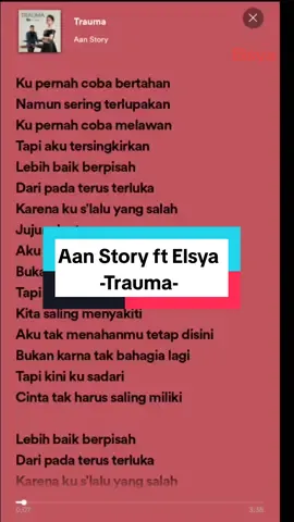 Aan  Story #trauma #aanstory #elsya #liriklagu #lirikfull #music #spotify #fyp #fypシ゚viral #viral 
