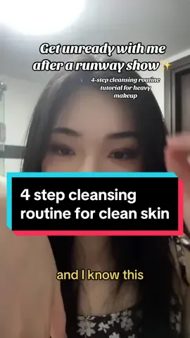 the only 4 step cleansing routine youll ever need for heavy makeup from a model - i use this everytime i wear makeup after a show, shoot or going out #sgfashion #LearnOnTikTok #sgbeauty #modeltok #beautyroutine 