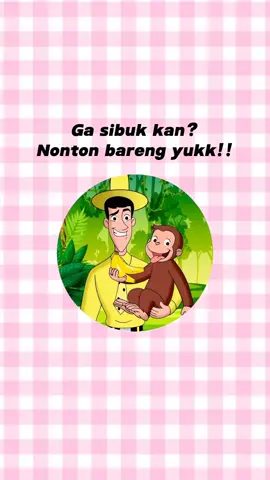 curious george (sc YouTube) #nontonbarengyuk🥰  #curiousgeorge  #kartunold #masukberanda  #nontonbarengyuk  #kartunindonesiaaa  #fyp 