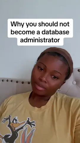 Why you shouldn’t becoa database administrator  . . . #databaseadministrator #databaseadministrator #dba #techtok 