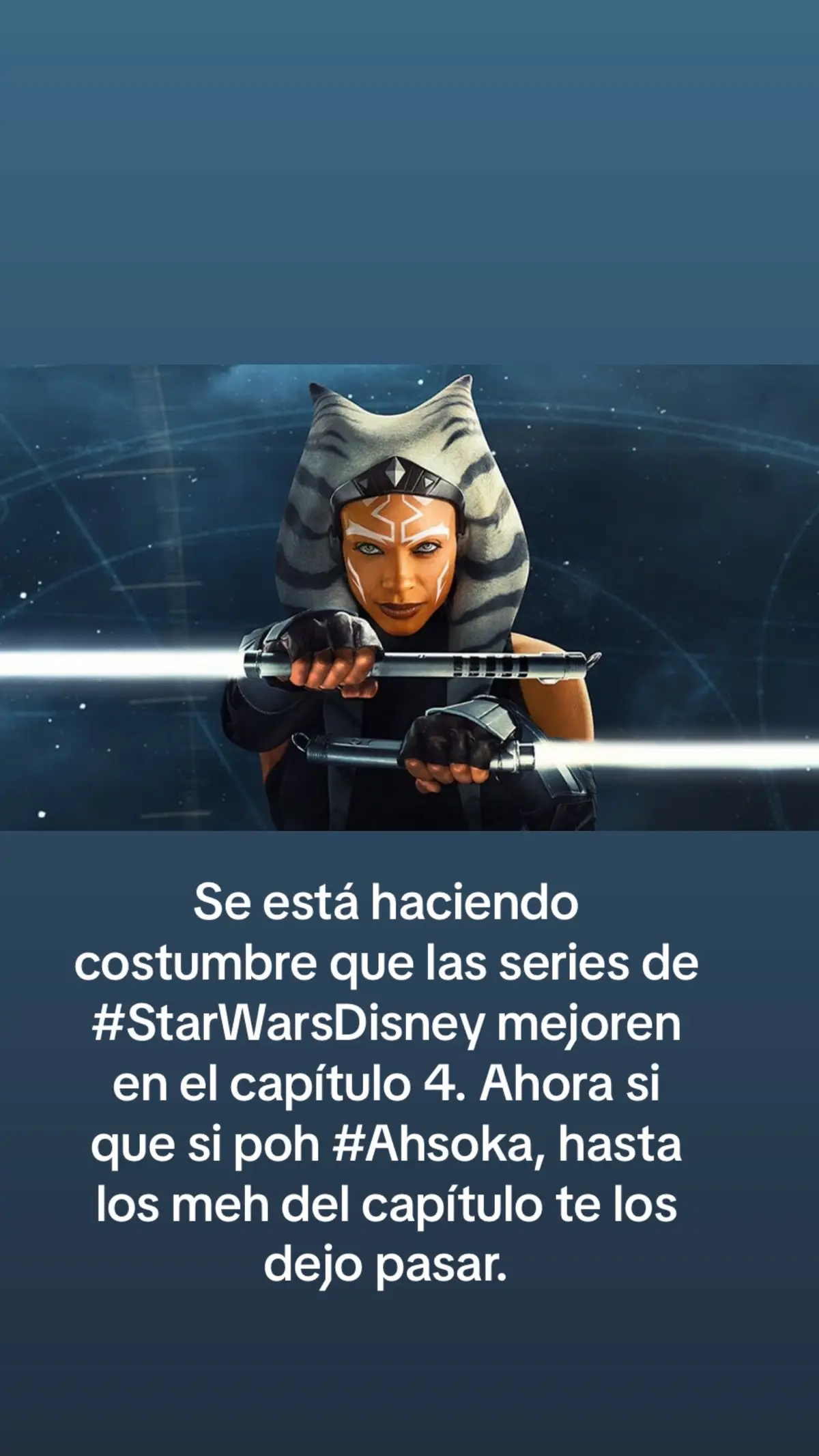 Se está haciendo costumbre que las series de #StarWarsDisney mejoren en el capítulo 4. Ahora si que si poh #Ahsoka, hasta los meh del capítulo te los dejo pasar.