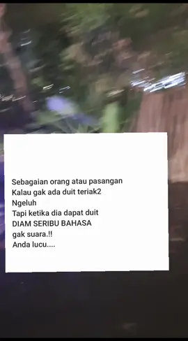 coba kasih tau sapa disini orang terdekat atau pasangan yang begini..??? #kurang #duitt #brisik  #adaduit #diemdiem  #pasanganmu #atau #dirimu  #viralvt  #selamatbekerja 