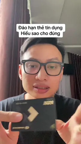 Đáo hạn thẻ tín dụng là gì ? #Master2023byTikTok #thetindung #hoccungtiktok #daohanthetindung 