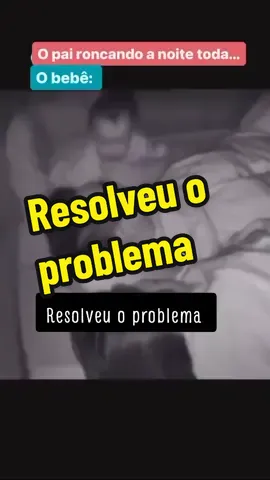 Pai roncando #roncando 