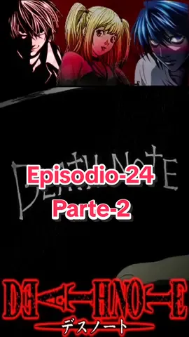 Death note -Episodio-24 
