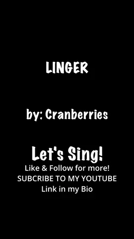 LINGER #tiktokkaraoke #foryoupage #singinggaling #singalong #gimmethemic #karaokechallenge #foryoufeed #singalongkangkong #karaokewithlyricsandvoice #videokesongs #longervideos 